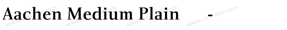 Aachen Medium Plain转换器字体转换